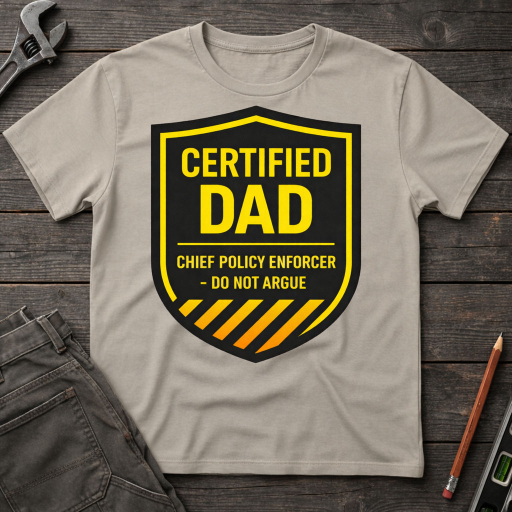 Certified Dad T-Shirt