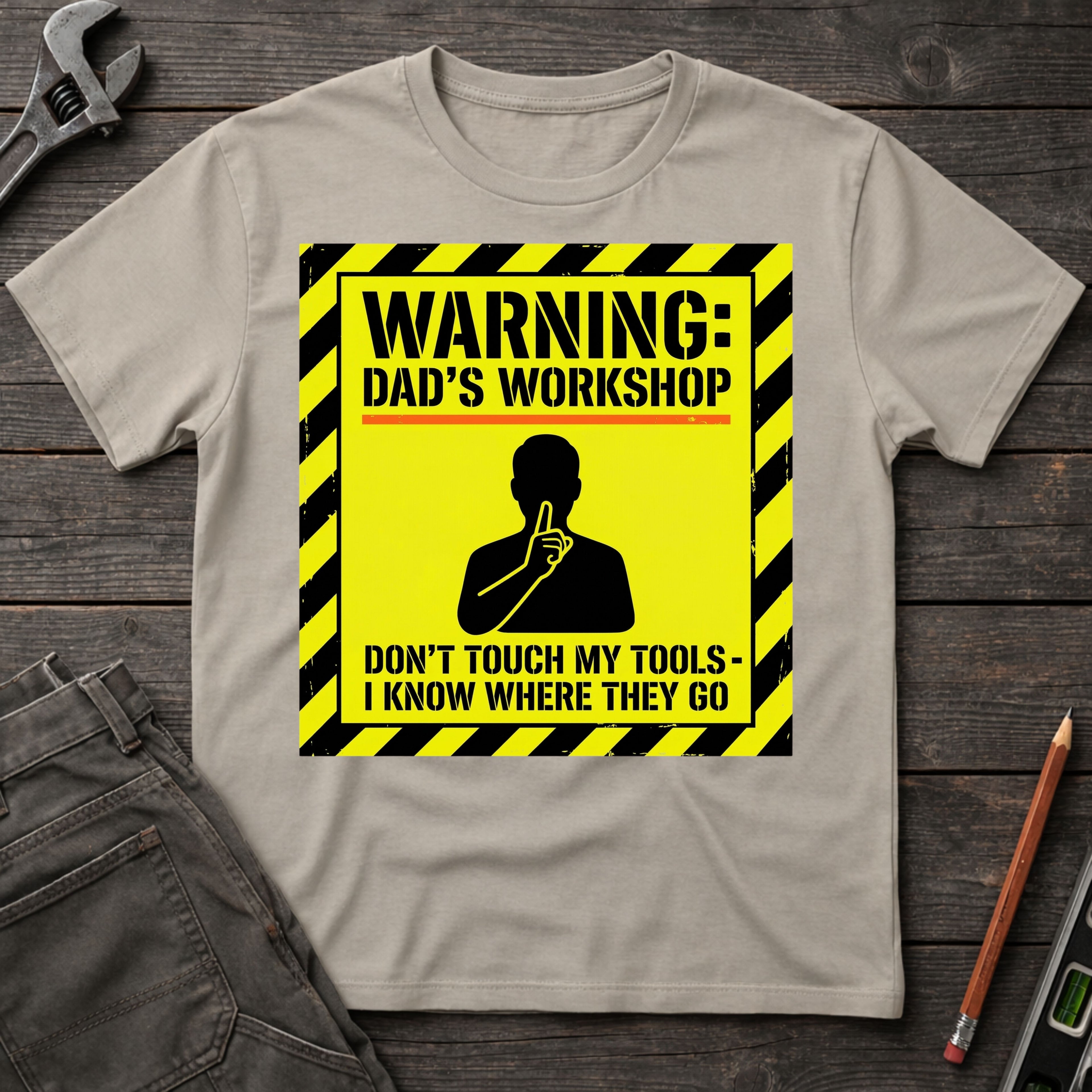 Warning: Dad's Workshop T-Shirt