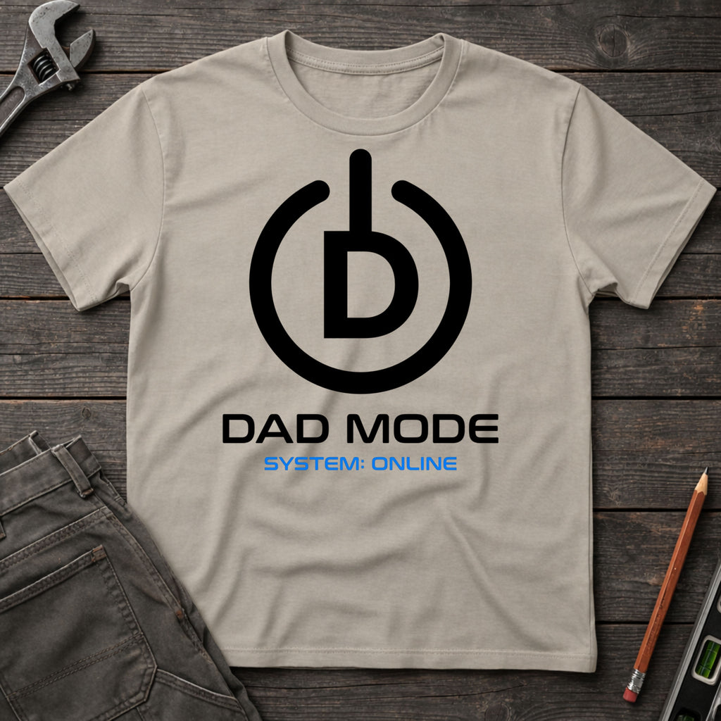 Dad Mode T-Shirt