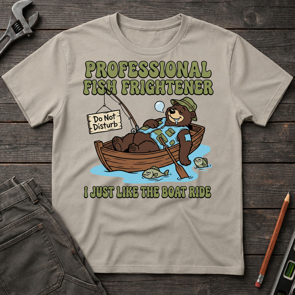 Professional Fish Frightener T-Shirt