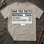 Dad Tax Facts T-Shirt