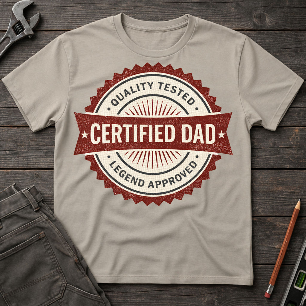 Certified Dad Badge T-Shirt