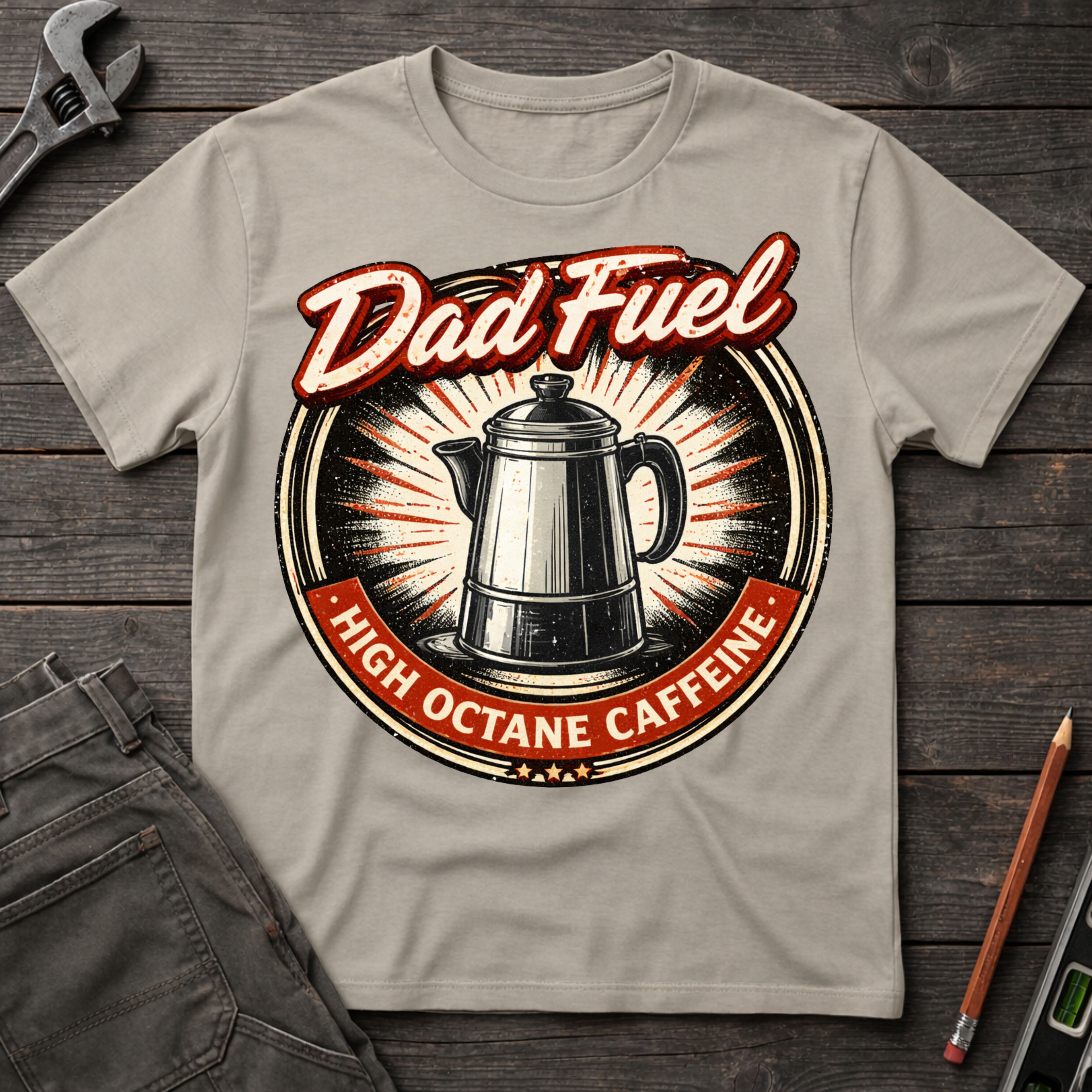 Dad Fuel T-Shirt