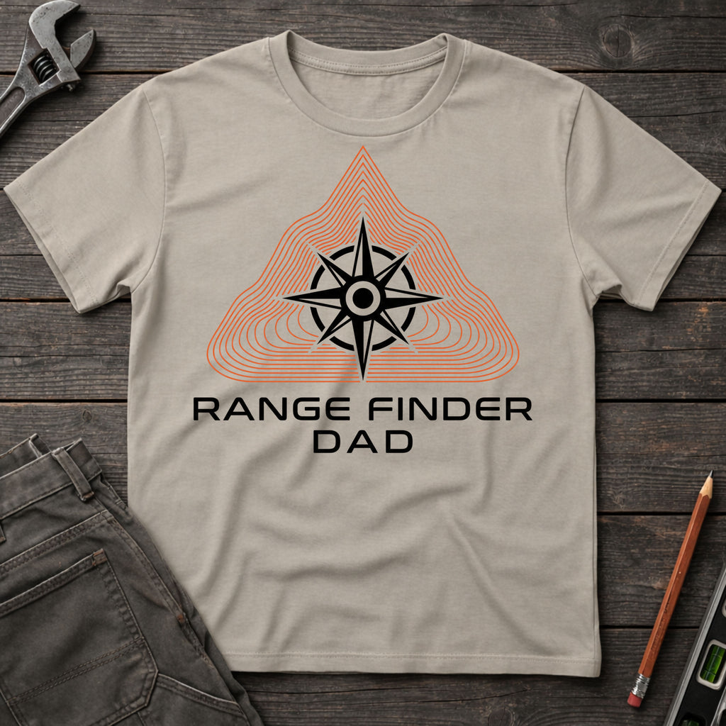 Range Finder Dad T-Shirt