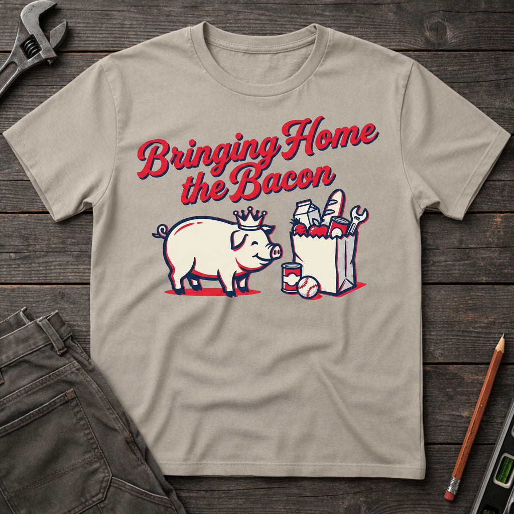 Bringing Home the Bacon T-Shirt