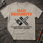 Dad Security T-Shirt