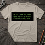 Dad Joke Query T-Shirt
