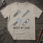 Built by Dad T-Shirt