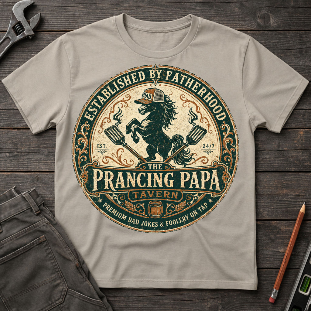 The Prancing Papa T-Shirt
