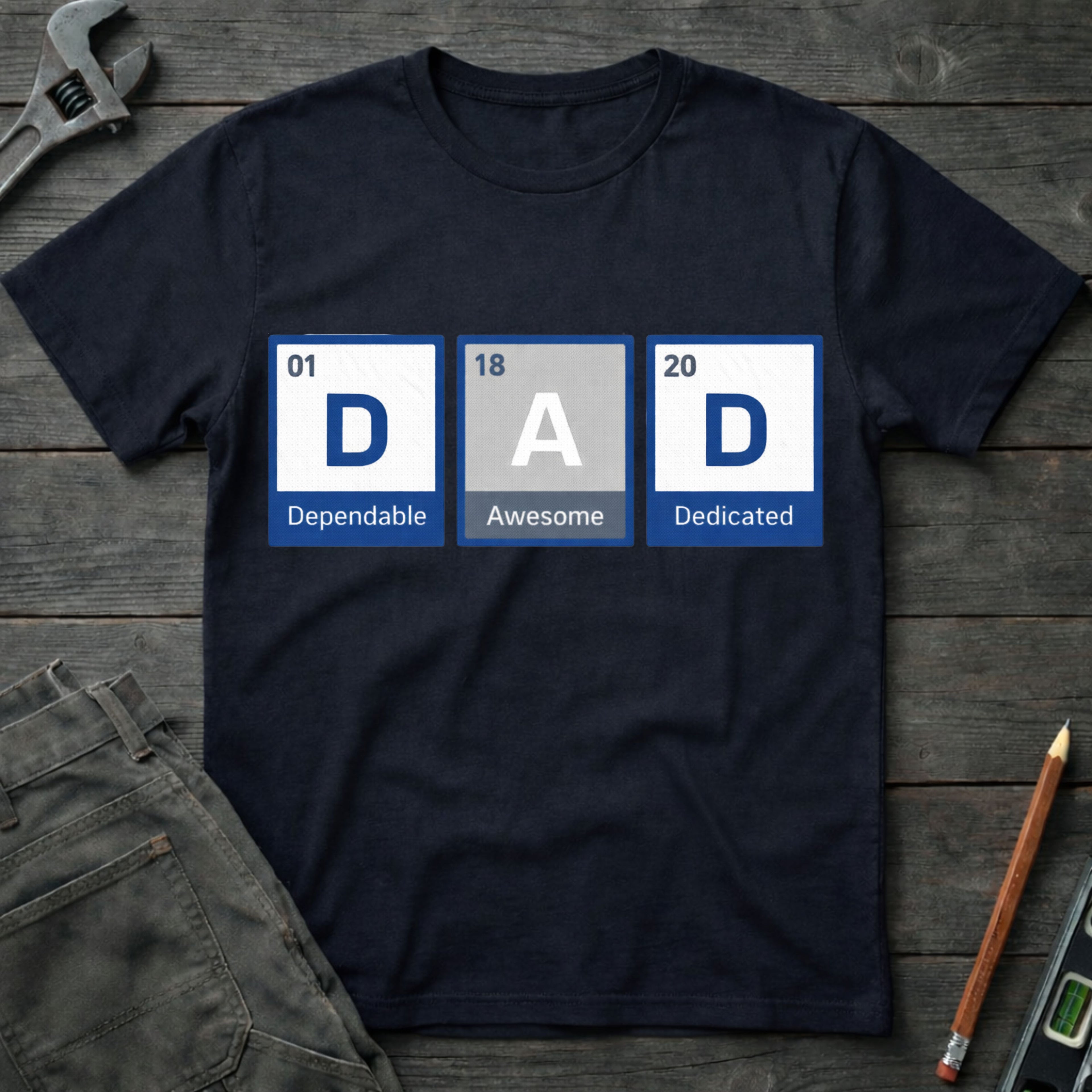 Elements of a Dad T-Shirt