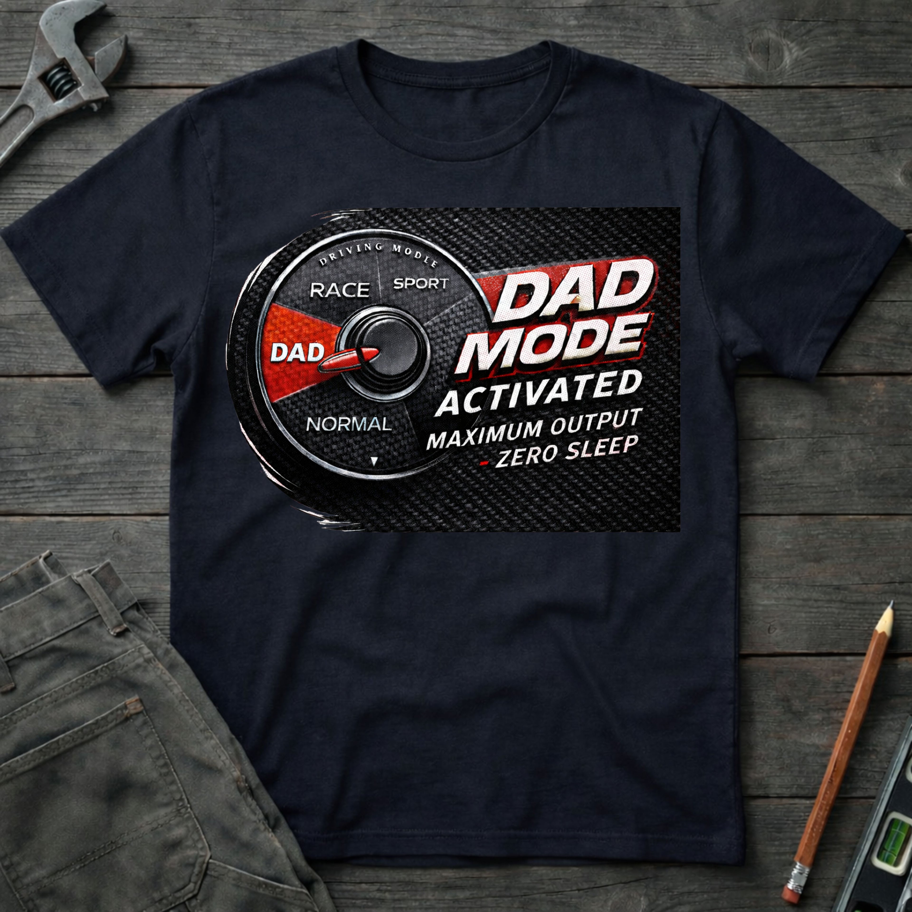Dad Mode Activated T-Shirt