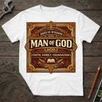 Man of God T-Shirt