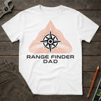 Range Finder Dad T-Shirt