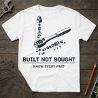 Built Not Bought T-Shirt