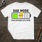 Dad Mode - Low Power T-Shirt