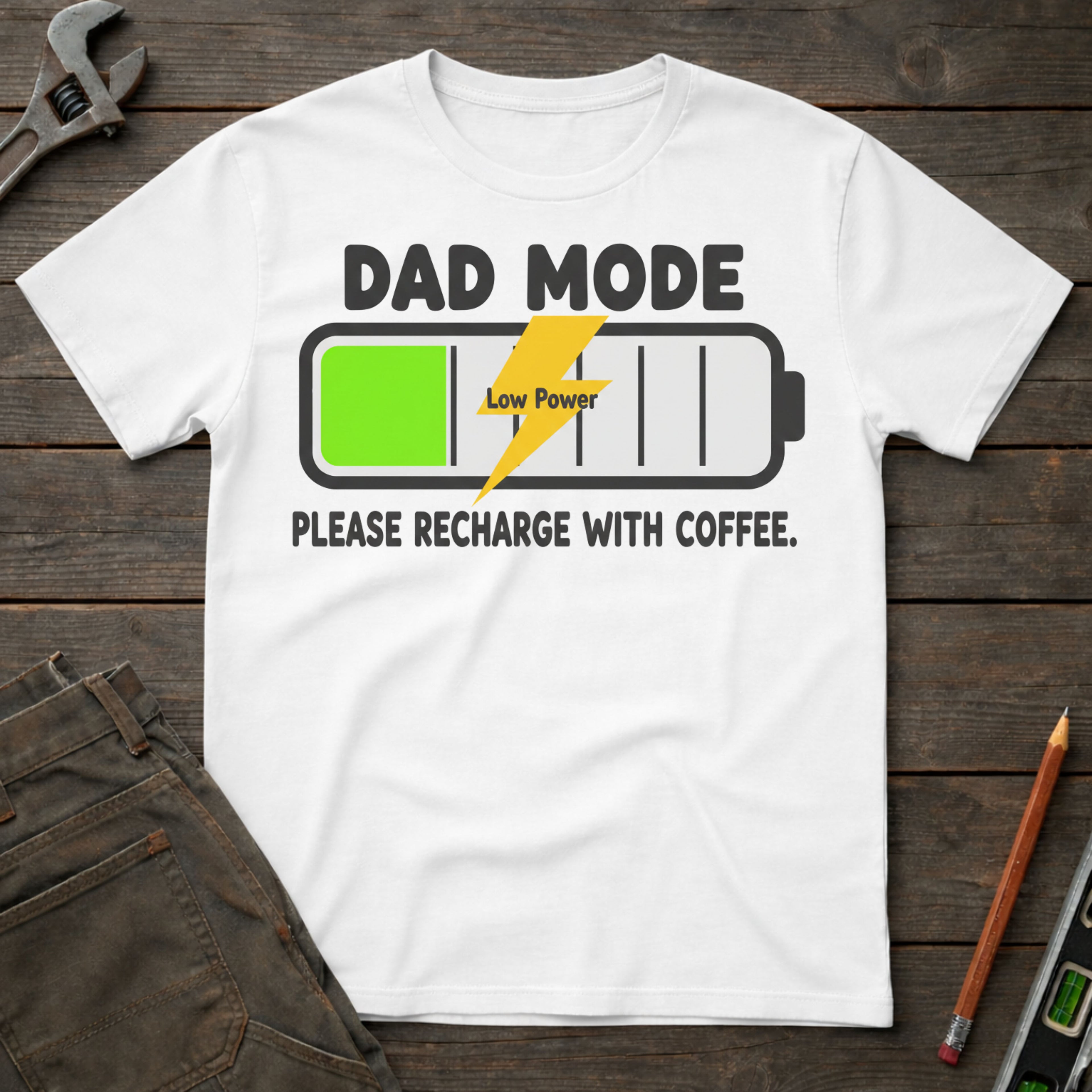 Dad Mode - Low Power T-Shirt