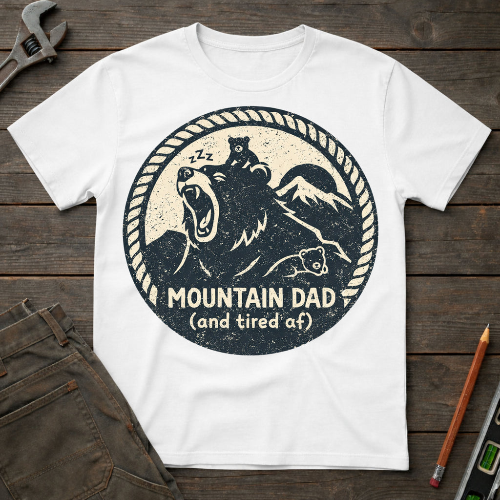 Mountain Dad Tired AF T-Shirt