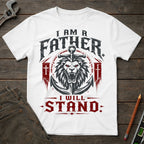 I Will Stand T-Shirt