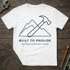 Built To Provide T-Shirt