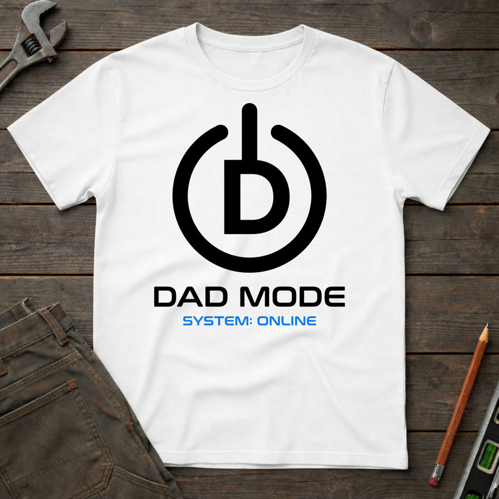 Dad Mode T-Shirt