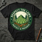 Respect the Lawn T-Shirt