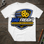 Dad Freight T-Shirt