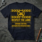 Respect the Lawn: Ground Control T-Shirt