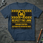 Respect the Lawn: Ground Control T-Shirt