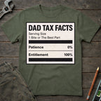 Dad Tax Nutrition Facts T-Shirt