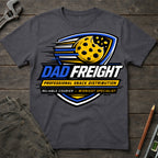 Dad Freight T-Shirt