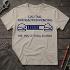Dad Tax Loading T-Shirt