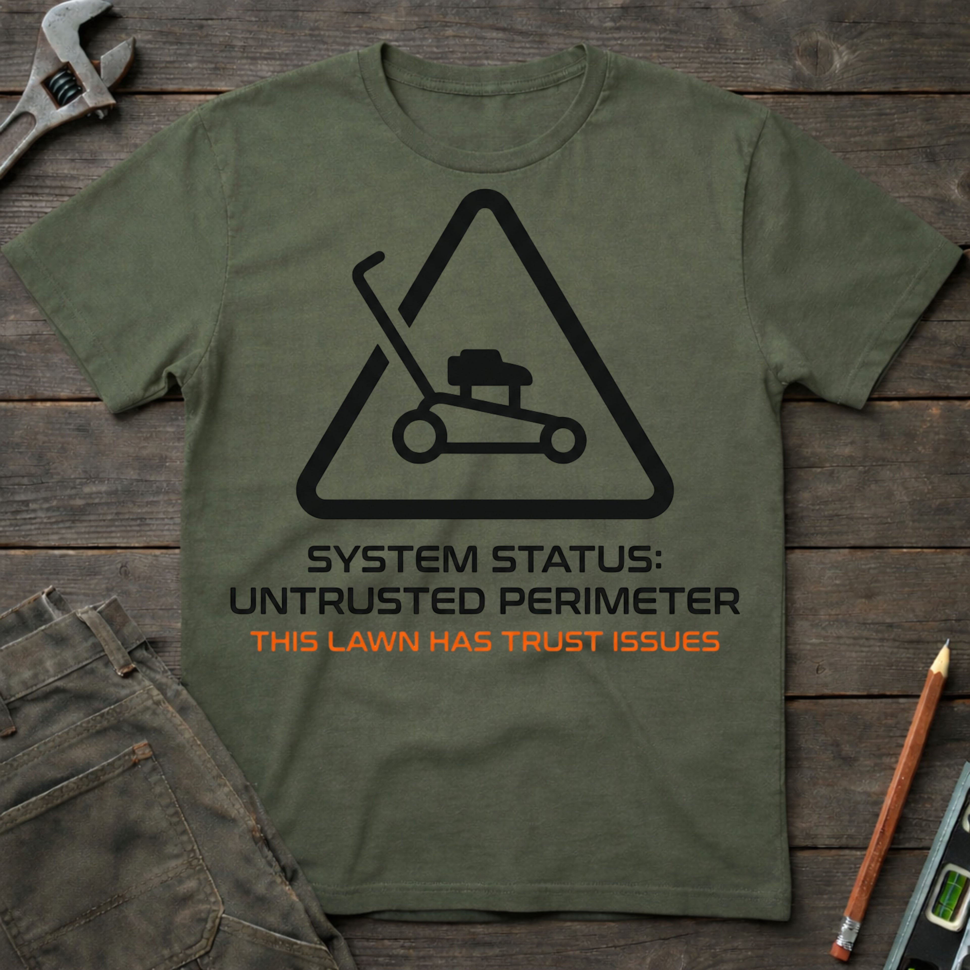 This Lawn Has Trust Issues T-Shirt