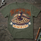 The Law of the Land T-Shirt