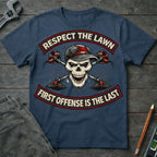Respect the Lawn: First Offense T-Shirt