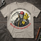 Death and the Dad Tax T-Shirt