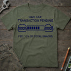 Dad Tax Loading T-Shirt