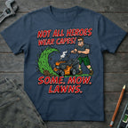 Lawn Hero T-Shirt