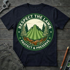Respect the Lawn T-Shirt