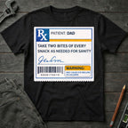 Dad Tax Perscription T-Shirt