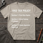 Dad Tax Policy T-Shirt