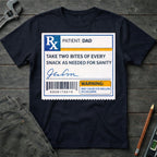 Dad Tax Perscription T-Shirt