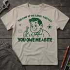 Law of the Land T-Shirt