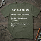 Dad Tax Policy T-Shirt