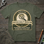 Certified Quality Inspector T-Shirt