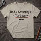 Yard Work Equation T-Shirt