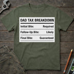 Dad Tax Breakdown T-Shirt