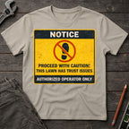 Lawn Trust Notice T-Shirt
